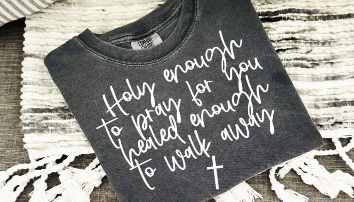 Holy Enough
