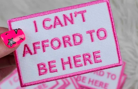 I can't afford to be here Patch