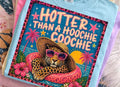 Hotter than a hoochie coochie Tiger