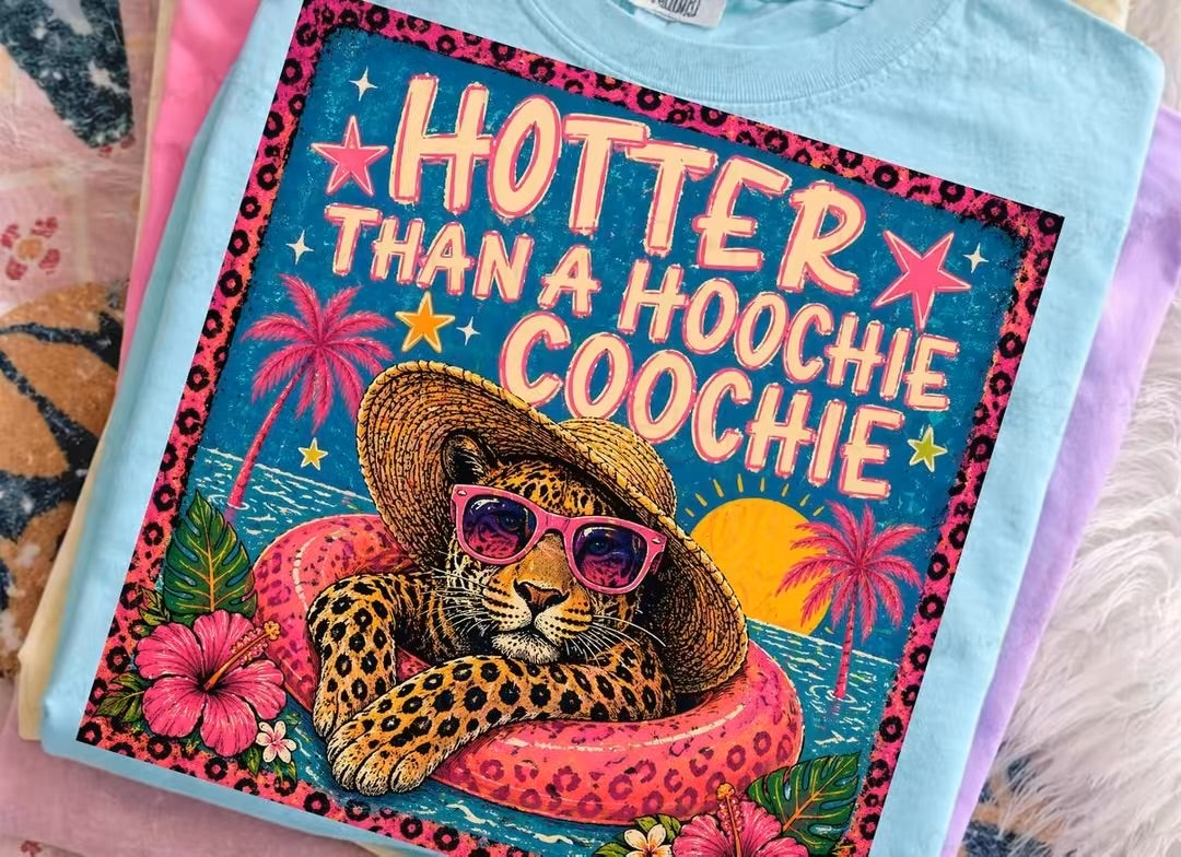 Hotter than a hoochie coochie Tiger