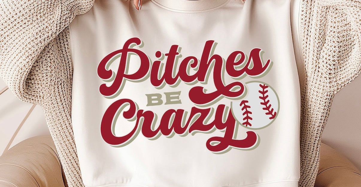 Pitches Be Crazy
