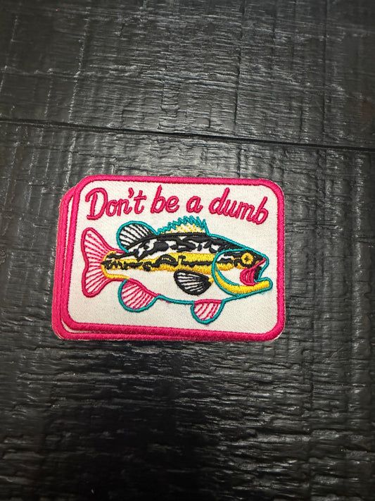 Don’t be a dumb Patch