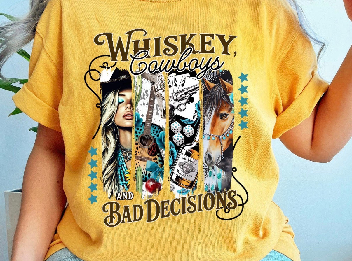 Whiskey, Cowboys & Bad Decisions