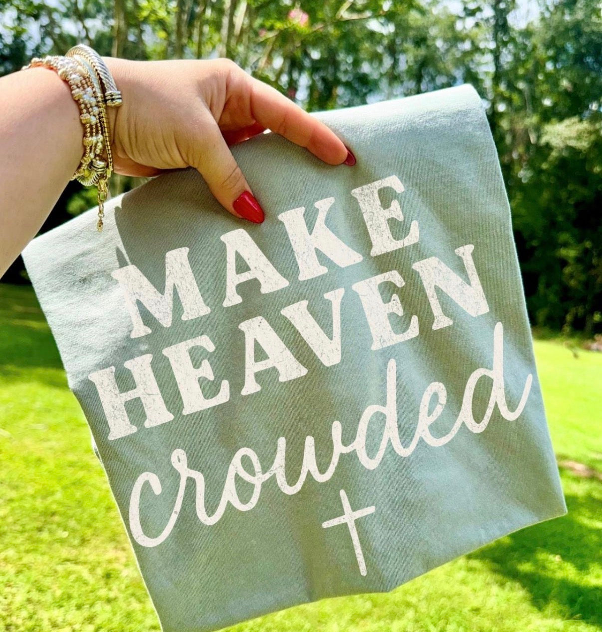 Make Heaven Crowded