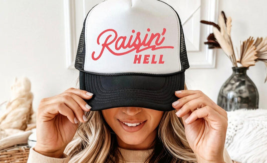 Raisin Hell Trucker Hat
