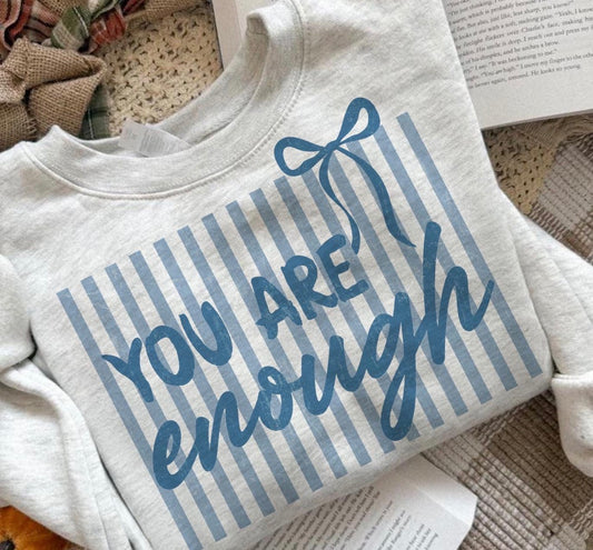 You are Enough