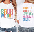 Bruh We Out Tee
