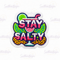 Stay Salty Patch