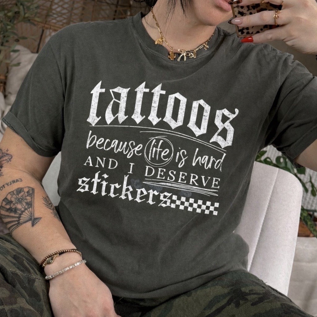 Tattoos Because Life is Hard