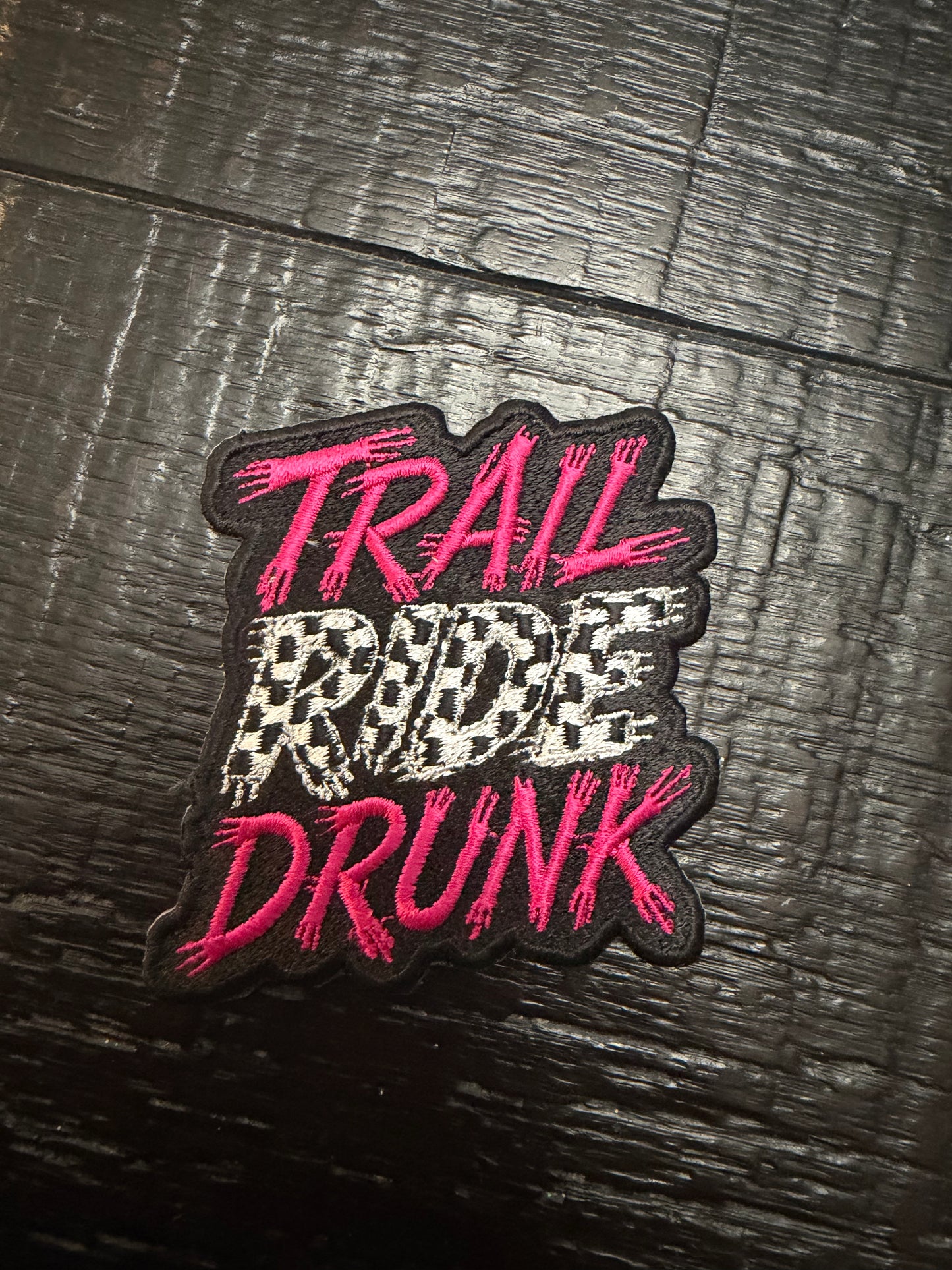 Trail Ride Drunk Patch
