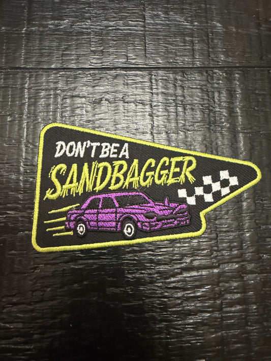 Don’t be a sandbagger patch