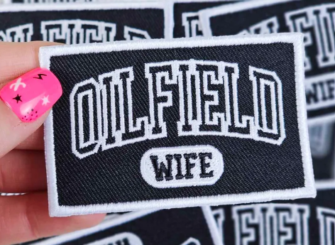 Oilfield Wife Patch