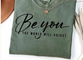 Be You the World Will Adjust